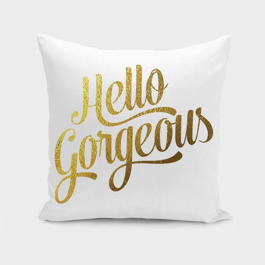 Hello Gorgeous Gold  Cushion/Pillow