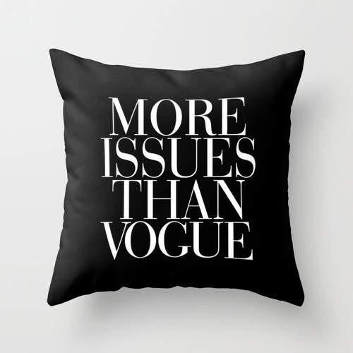 More issue then vogue black Pillow